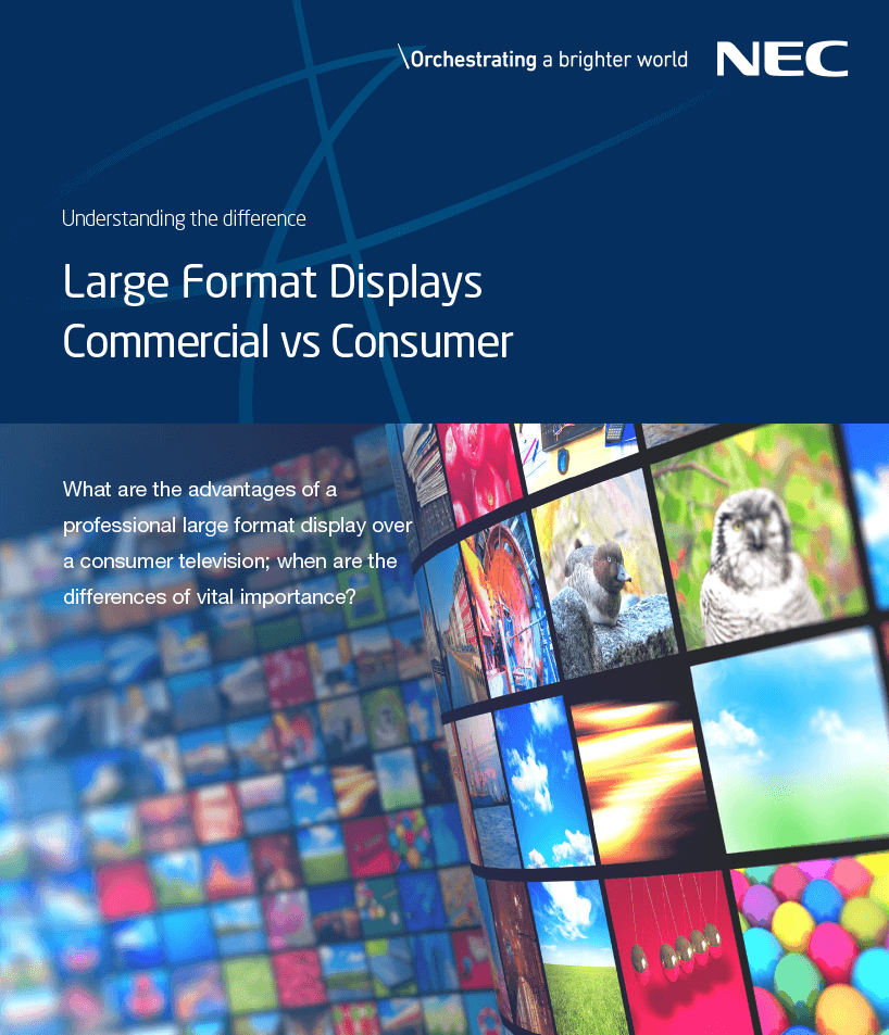 Large Format Displays Large Format Displays