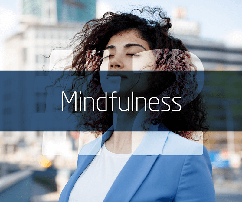 Mindfulness