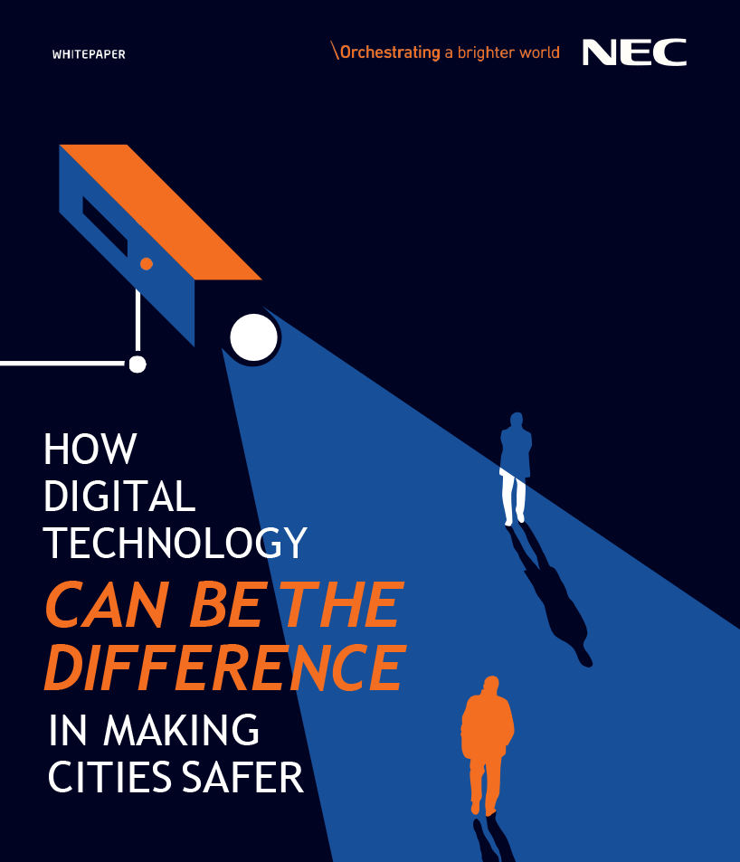 How Digital Technology can be the Difference in Making Cities Safer How Digital Technology can be the Difference in Making Cities Safer